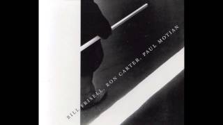 Bill Frisell, Ron Carter & Paul Motian - On The Street Where You Live