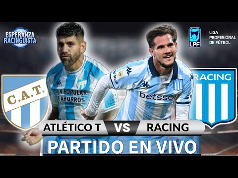 AT. TUCUMAN x RACING /  EN VIVO || TA26 FECHA 8 || CON IMAGENES || TRANSMISION ESPERANZA RACINGUISTA