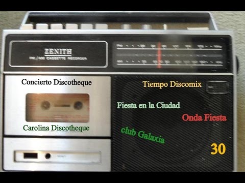 (30)Tiempo,Concierto,Galaxia,Carolina,La ciudad,Onda Fiesta.