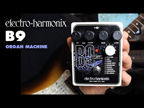 Electro Harmonix B9 Organ Machine Effects Pedal Featuring 9 Presets, Includes Power Supply