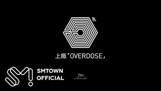 EXO-M 엑소엠 &#39;上瘾(Overdose)&#39; MV Teaser