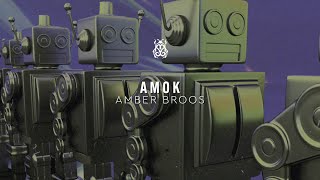 Amber Broos - Amok video