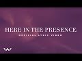 Here in the Presence | Official Lyric Video | Elevation Worship