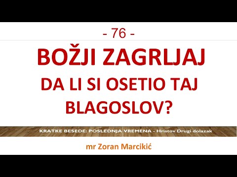 76 POSLEDNJA VREMENA - Kajanje te vodi u Božji zagrljaj - To je zagrljaj slobode, ljubavi i radosti