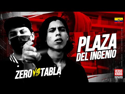 ZERO🇪🇨 Vs. TABLA🇪🇨 | PLAZA DEL INGENIO #VersoKrudo 👊🏻 #Freestyleecuador