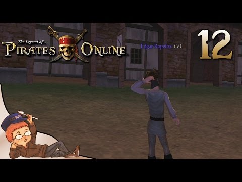The Legend of Pirates Online: Part 12 - Too Many Problems