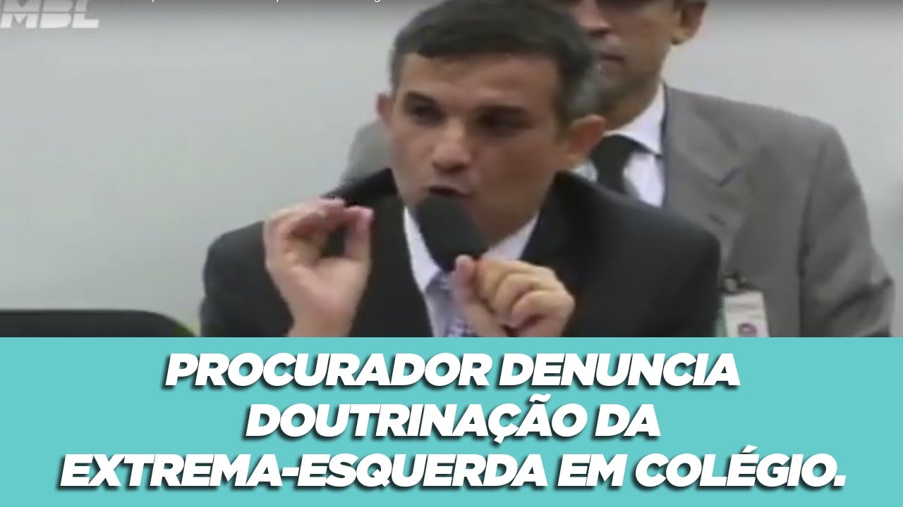Procurador denuncia doutrinação da extrema-esquerda em colégio