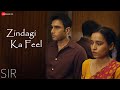 Zindagi Ka Feel Sir Tillotama Shome Geetanjali Kulkarni Vivek Gomber Nakash Aziz