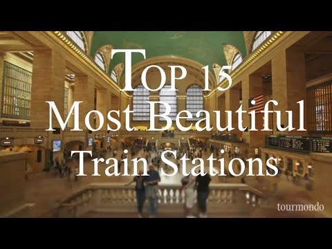 Top 15 Most Beautiful Train Stations in the World #travel