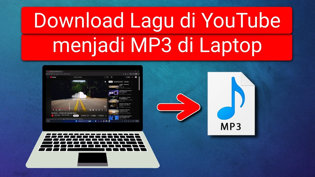 Cara Download Lagu YouTube di Laptop menjadi MP3