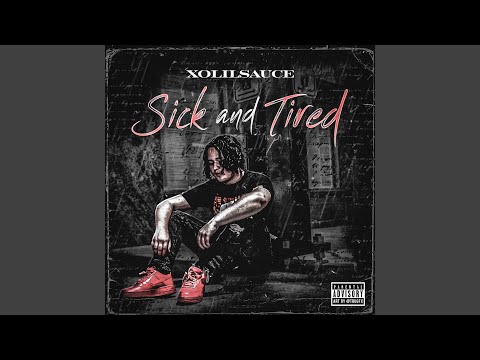 Sick & Tired