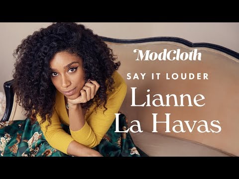 Thumbnail for Lianne La Havas x ModCloth | Say It Louder by Lianne La Havas