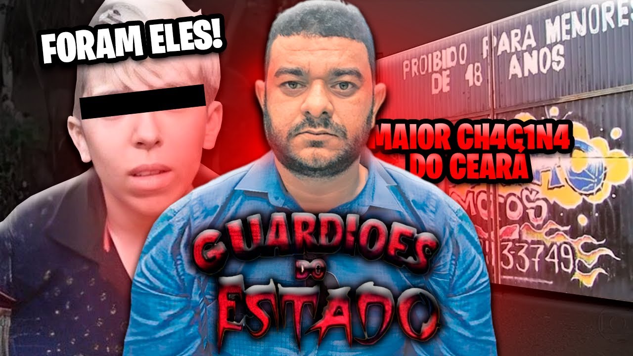 GUARDIÕES DO ESTADO A FAC/SEITA MAIS CRUEL DO NORDESTE RESPONSÁVEL PELA MAIOR CH4C1N4 DO CEARÁ