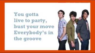 Jonas Brothers - Live To Party + Lyrics + Download