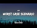 Jayo Worst Case Scenario Lyrics