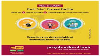 Open trading account with PNB. The benefits of three (Bank account+Demat+trading) in one account.
