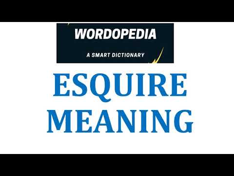 ESQUIRE MEANING