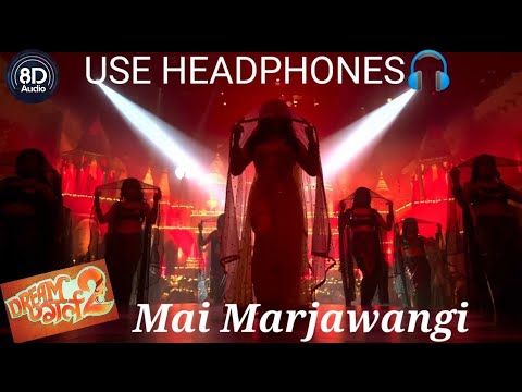 Mai Marjawangi (8D AUDIO) | Dream Girl 2