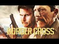 Bordercross 2017 Full Movie Lorenzo Lamas Connor Pryce Elisha Kriis