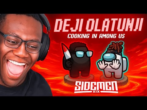 SIDEMEN AMONG US: DEJI COOKING EDITION