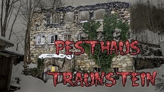 preview picture of video 'PESTHAUS TRAUNSTEIN (1633) Ruine der Film - Mega Lost Places'