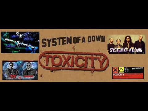 System of a down  - Toxicity x byob (Trampsta & heavy drop)