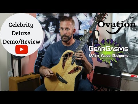 Ovation Guitars - The Celebrity Deluxe is Back!!