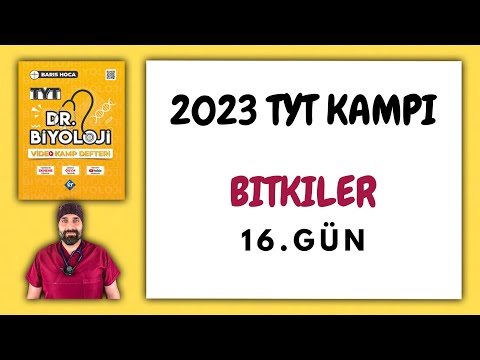 , title : '16-Bitkiler TYT Biyoloji Kampı Konu Anlatımı/ 9.Sınıf 2023 Tayfa'