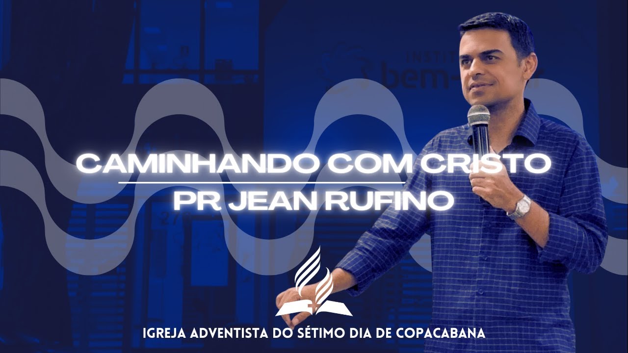 Caminhando com Cristo | Pr Jean Rufino | 16/10/24