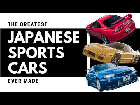 The Greatest Japanese Sports Cars Ever Made - You've Always Dreamed Of Owning