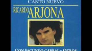 Ricardo Arjona - Aquí Estoy (Canto Nuevo)