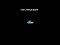 Bigil Unakaga Song Lyrics Whatsapp Status AR Rahman Collection Black Screen VB Lyrics Edit