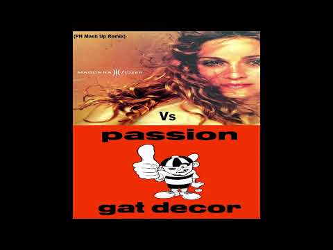 Madonna Vs Gat Decor - Frozen Passion (PH Mash Up Remix)