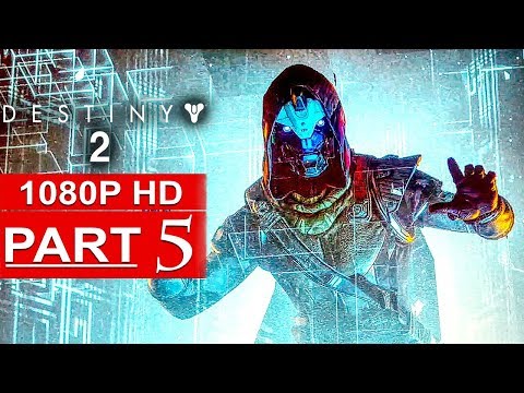 DESTINY 2 Gameplay Walkthrough Part 5 Campaign FULL GAME [1080p HD] - No Commentary