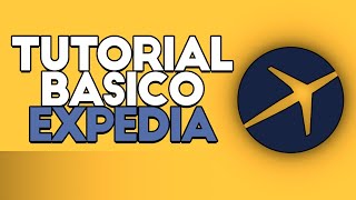 ➡️ Cómo Funciona EXPEDIA en 2026 || Buscador de Alojamientos, Vuelos, 