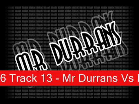 Mr Durrans Vol 6 Track 13 - Mr Durrans Vs Dubman - Global Riddim 2009 Remaster