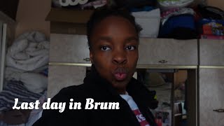 Last day in Brum | Moved out, last time on campus etc