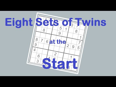 Sudoku Primer 200 - Eight Sets of Twins at the Start