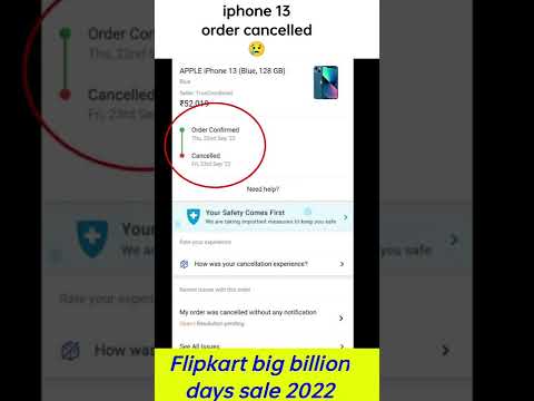 iPhone 13 order cancelled by flipkart in big billion days 2022 | flipkart scam 😔❌