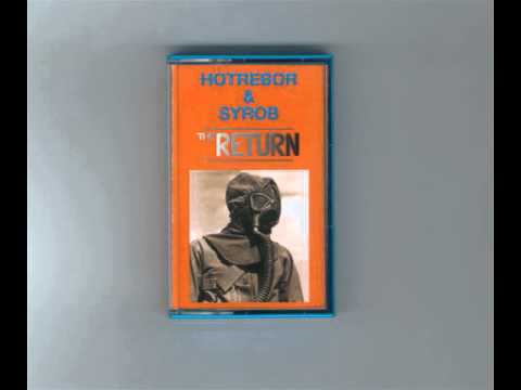 Hotrebor & Syrob - 10.25pm (2013)