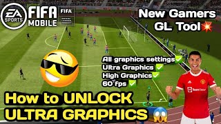 How to Unlock Ultra Graphics in FIFA 22 Mobile😱 | All Graphics Unlocked No Root