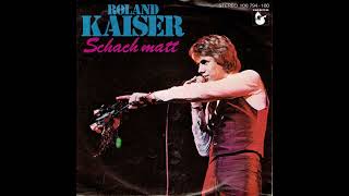 Roland Kaiser - Schach matt