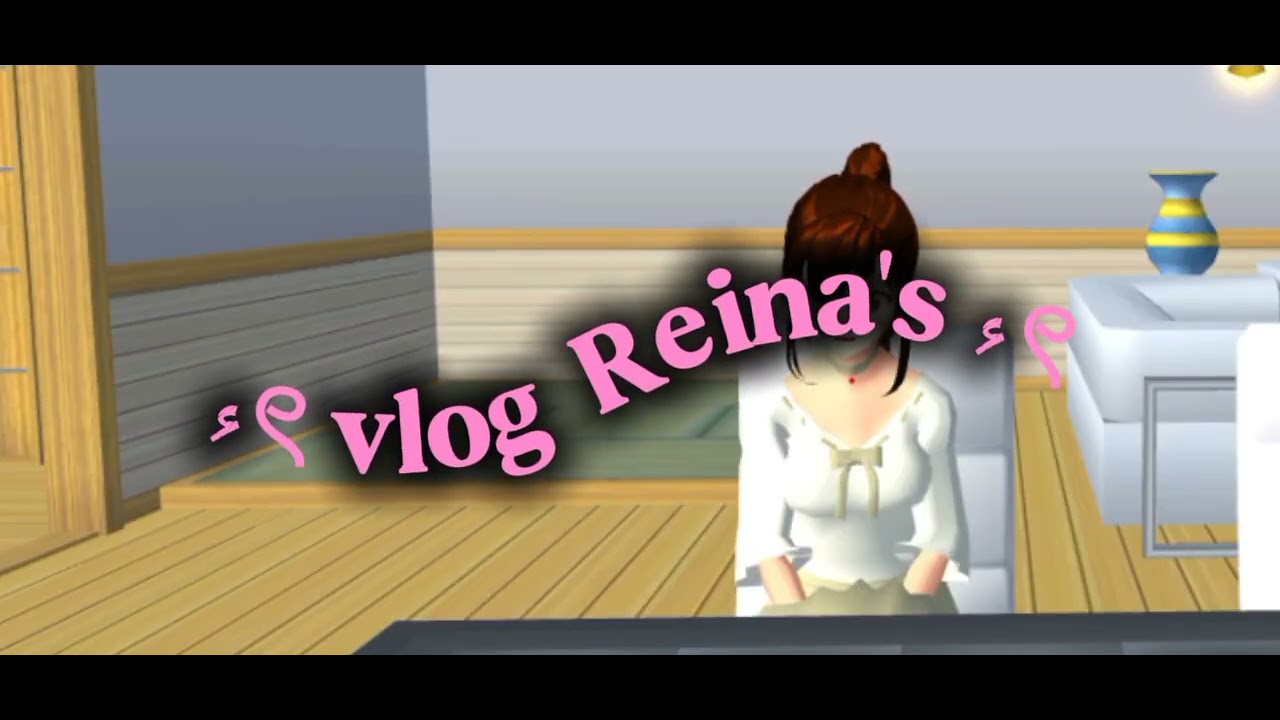 RV||•PERKENALAN BERSAMA REINA  💭✨🍪 #foryoypage #sakuraschoolsimulator #vlog #aesthetic 