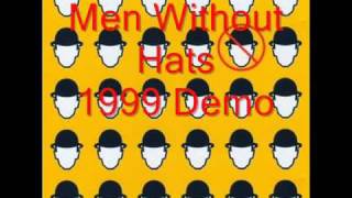 Men Without Hats 1999