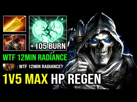 WTF +105 AoE Burn DPS 12Min Radiance Necrophos Brutal 1v5 Tanker Max HP Regen Dota 2