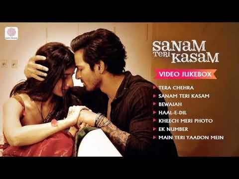 Sanam Teri Kasam Movie All Songs  