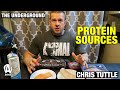 The Underground: Protein Sources with Chris Tuttle