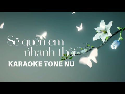 [Karaoke tone nữ] Sẽ quên em nhanh thôi | Soobin Hoàng Sơn