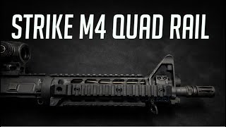 Strike M4 Quad Rail Handguard