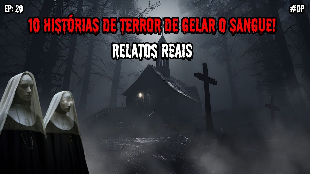 10 HISTÓRIAS DE TERROR PARA FICAR ACORDADO - RELATOS REAIS | EP.20 #dp